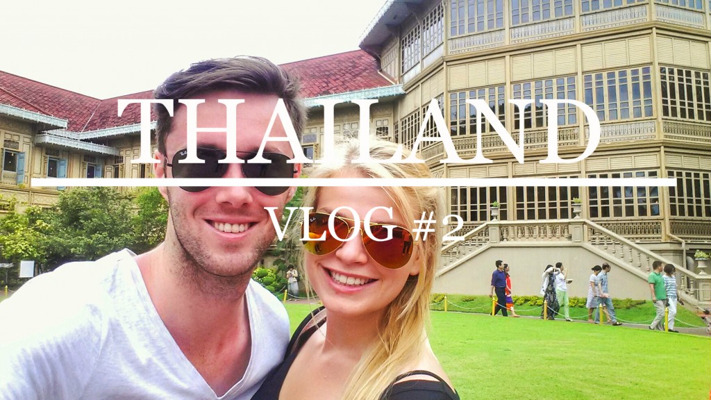 Filmpje ♥ Vlog Thailand #2